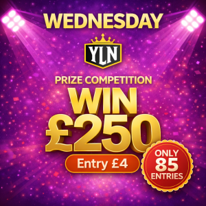 Wednesday 10 June – £250 Cash Competition - 10:30am